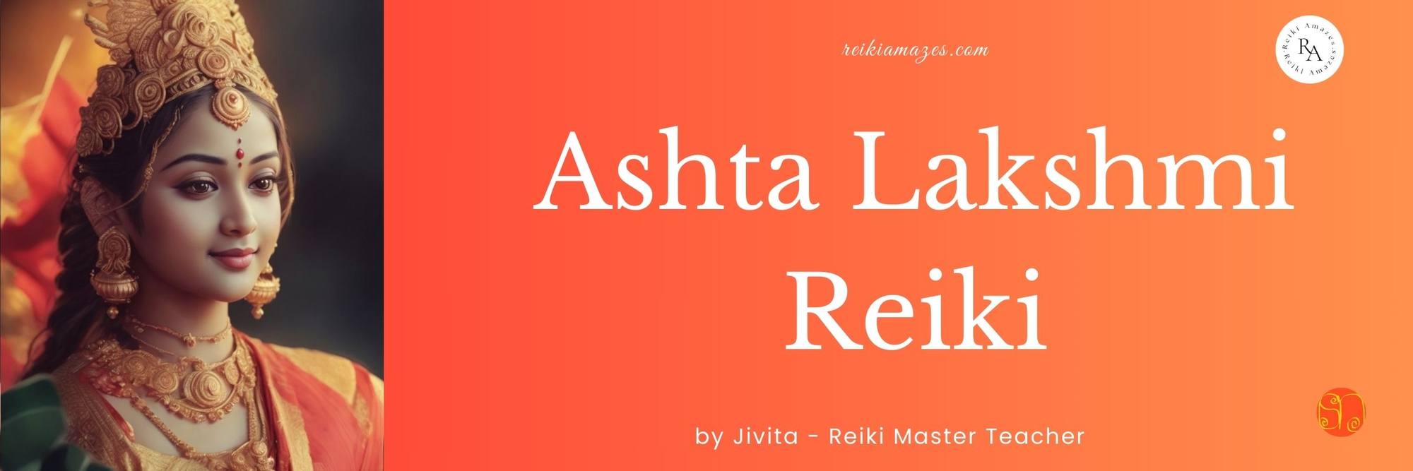 Ashta Lakshmi Reiki